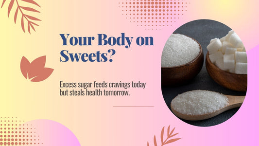 Your Body on Sweets: The Alarming Impact of Added Sugars